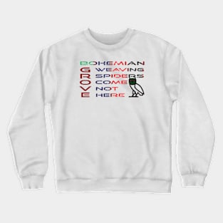 SECRET SOCIETY (BOHEMIAN GROVE) Crewneck Sweatshirt